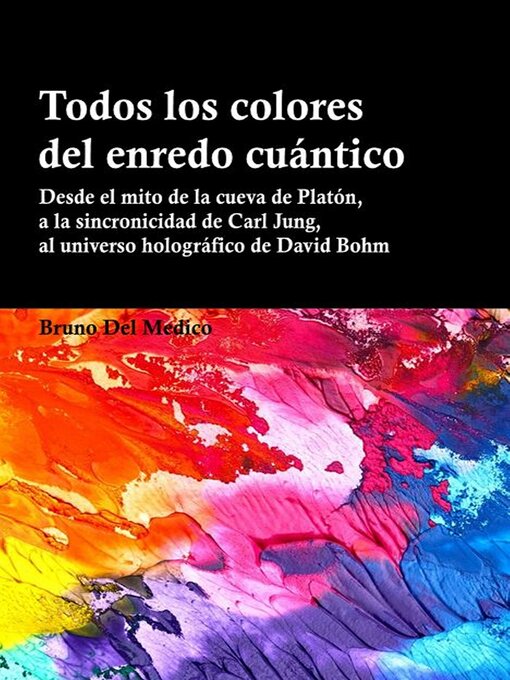 Cover image for Todos los colores del enredo cuántico